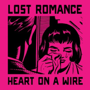 LostRomance_HeartOnAWire-Si